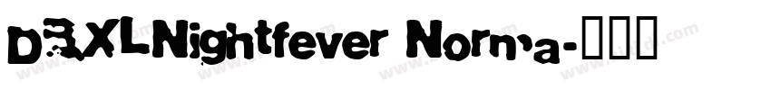 DBXLNightfever Norma字体转换